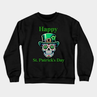 St. Patricks Day Sugar Skull Day of the Dead Crewneck Sweatshirt